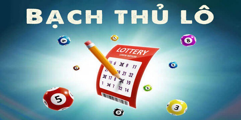 Giải mã thuật ngữ cách đánh bạch thủ lô Từ A đến Z